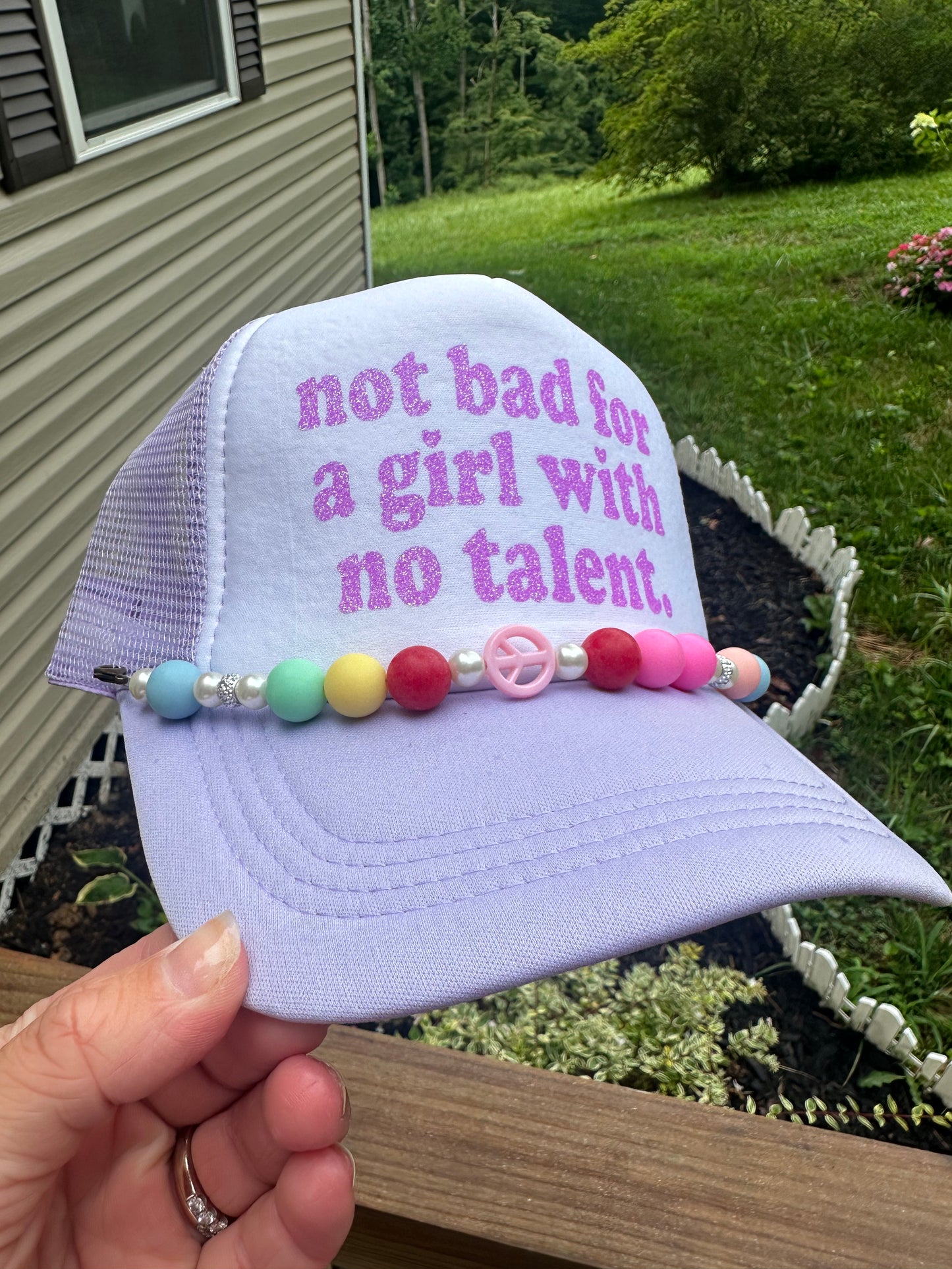 Not Bad for a Girl With No Talent Trucker Hat